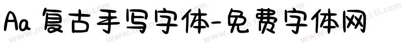 Aa 复古手写字体字体转换